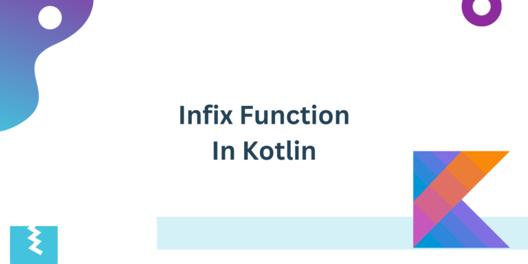 Read more about the article Infix Function