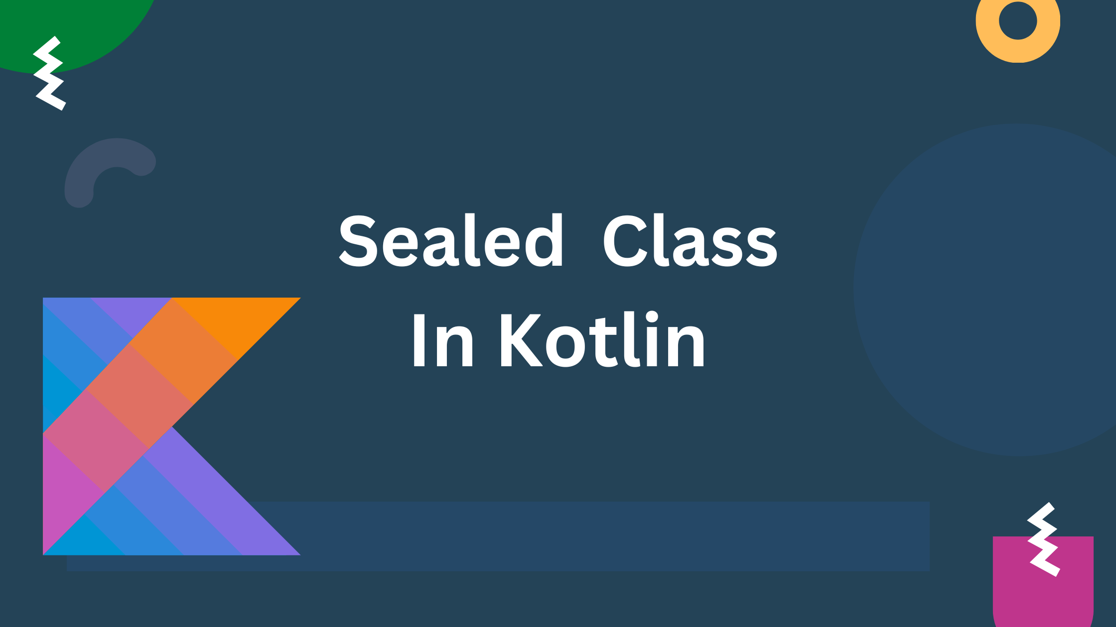 Read more about the article Kotlin Sealed Class